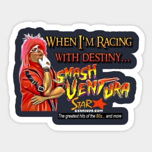 Smash Ventura - Racing with destiny Sticker